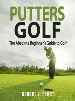cover image of Putters Golf